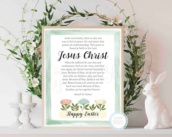 Stampa citazione pasquale di Russell M. Nelson: decorazioni pasquali LDS (download digitale)