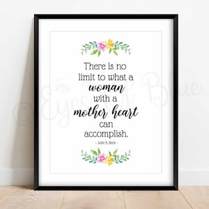 A Mother Heart | Mother&#39;s Day Printable | Julie B. Beck Quote | LDS Printable | LDS Mother&#39;s Day Quote | Relief Society Ministering Gift