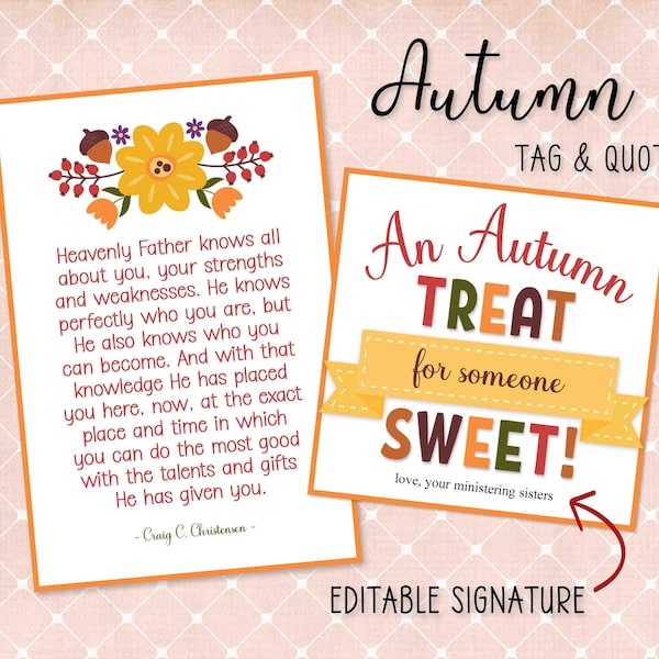 Fall Ministering Gift Tag: LDS Quote, Editable Signature (Digital Download)
