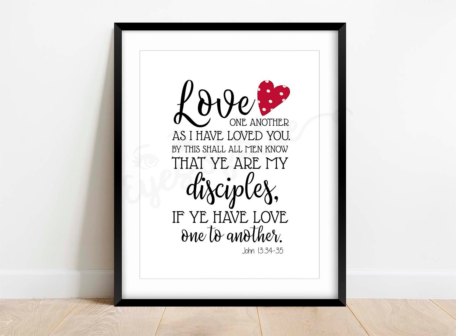 Love One Another Scripture Print: Valentine's Day LDS Hymn Quote