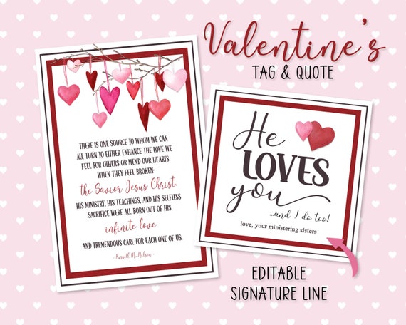 Valentine's Day Ministering Gift: Infinite Love Russell M. Nelson Quote, Editable Signature (Digital Download)