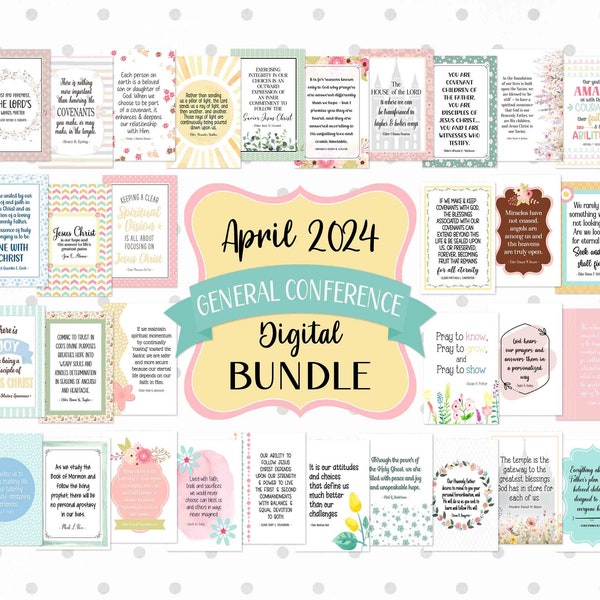 April 2024 LDS General Conference Digital Bundle | 32 LDS Conference Prints | April 2024 General Conference Printables | LDS Ministering