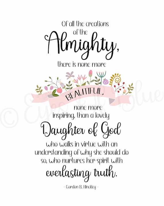 Lds Daughter Of God Quotes Onida Babbette