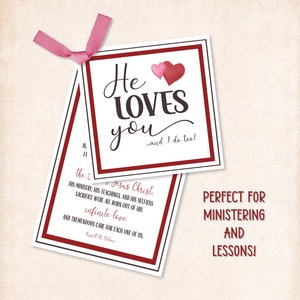 May include: A printable card with a red border and two red hearts. The card says "He LOVES you...and I do too!" and includes a quote from Russell M. Nelson about Jesus Christ's love. The card says "PERFECT FOR MINISTERING AND LESSONS!"