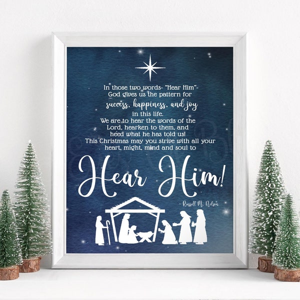 Hear Him | Christmas Printable | Russell M. Nelson quote | Christmas Postcard | LDS Ward Christmas Gift | Hear Him Relief Society Handout