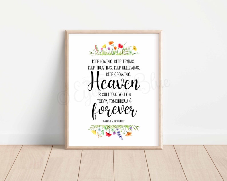 Heaven is Cheering You on Jeffrey R. Holland Quote LDS - Etsy