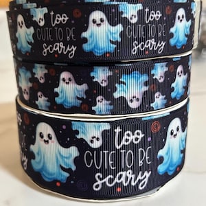 Too cute to be scary, ghost ribbon, USDR, for bows Halloween