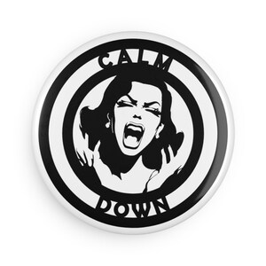 Calm Down Button Magnet, Funny Gift, Office Decor, Stress Relief, Home Decoration, Kitchen Magnet, Unique Accessory