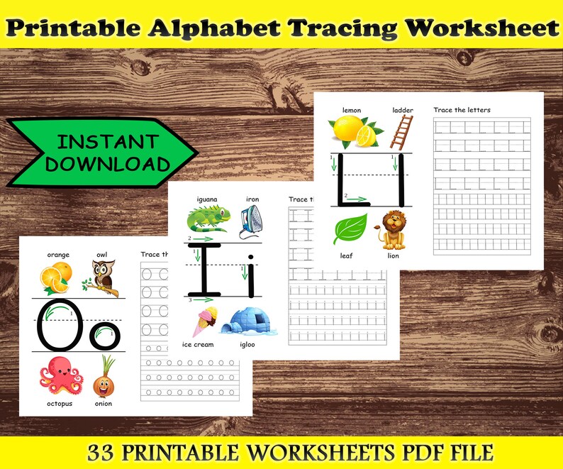 May include: A printable alphabet tracing worksheet with the text "Printable Alphabet Tracing Worksheet" at the top. The worksheet includes tracing letters, and illustrations of objects like an orange, owl, iguana, and ice cream. The words "INSTANT DOWNLOAD" are in a green arrow.