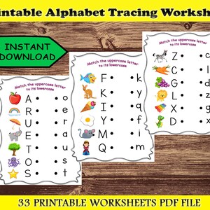 May include: Printable alphabet tracing worksheets with uppercase and lowercase letter matching exercises. The worksheets feature colorful illustrations of objects and animals, with the text "INSTANT DOWNLOAD" on a green arrow. The image also includes the text "33 PRINTABLE WORKSHEETS PDF FILE".