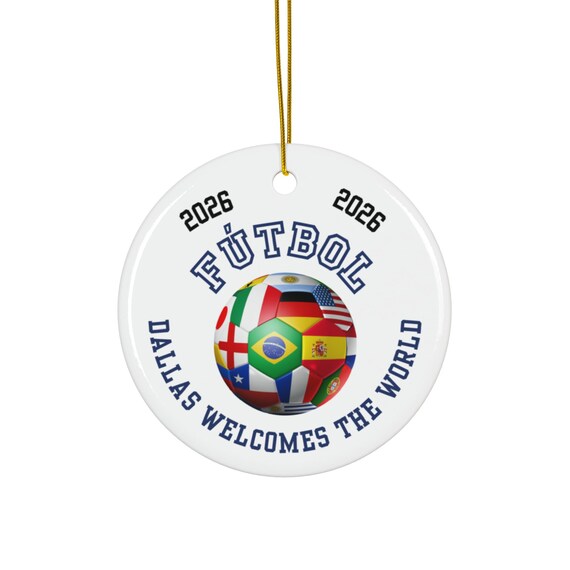 Dallas Christmas Ornament Soccer Cup 2026, World Soccer ornament,  Soccer player gift or team Christmas gift,  Soccer Coach gift, Futbol