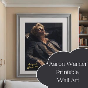 Aaron Warner Digital Print - Shatter Me Wall Art - Bookish Decor - Warner Fan Art - Natychmiastowy plakat do pobrania