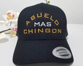 Abuelo Mas Chingon Hat | El Abuelo Mas Chingon Hat | Abuelo Hat | Grandpa Hat | Best Abuelo Ever | Mi papa es el mas Chingon | Father's Day