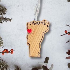 Vermont Love Ornament / Customized Gift / Personalized Ornament / Your message here / Keepsake / Gift for friend / Gift for family