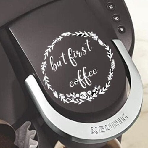 But First Coffee Vinyl Decal Decal for Coffee Makers and Etsy