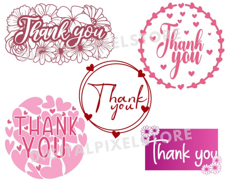 May include: A collection of thank you designs in various styles. One design features the words "Thank you" surrounded by flowers, while others are in circular shapes with hearts. Another design is on a pink rectangle with flowers.