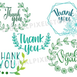 May include: A collection of five "Thank You" graphics in various styles. The designs feature floral and geometric elements, with text in shades of green and blue. The graphics are suitable for cards and digital designs.