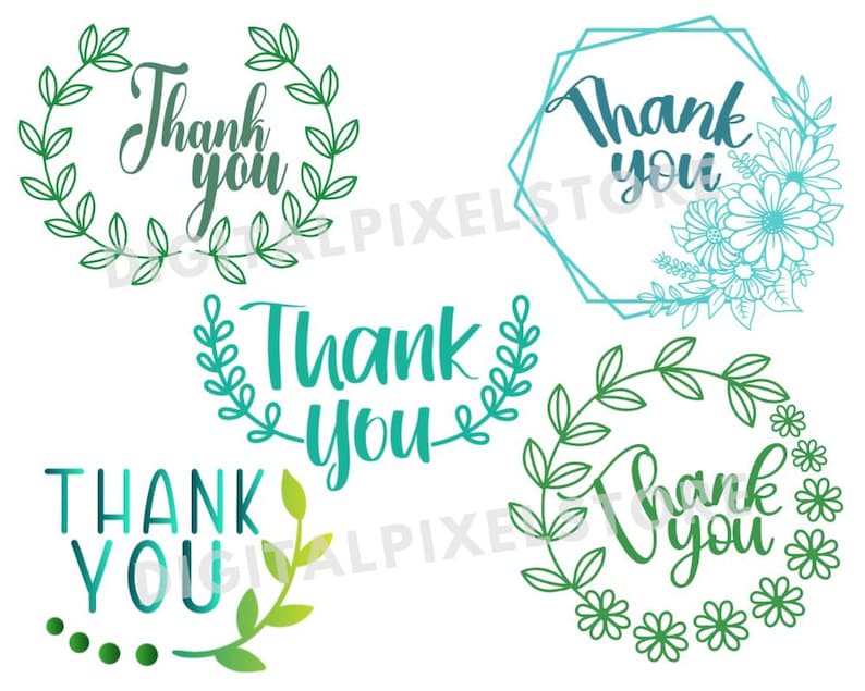 May include: A collection of five "Thank You" graphics in various styles. The designs feature floral and geometric elements, with text in shades of green and blue. The graphics are suitable for cards and digital designs.