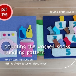 May include: A felt craft activity for counting and sorting socks. The craft includes a washing machine, detergent bottles, a laundry basket, and five containers with numbers 1 through 5. The craft is titled "counting the washed socks bundling pattern" and includes a YouTube tutorial video.