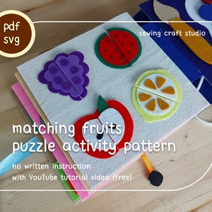 PDF, SVG felt newborn fruits puzzle quiet book pattern