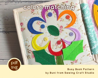 PDF, SVG petal and button colors matching quiet book activity pattern with written instruction and free YouTube tutorial video