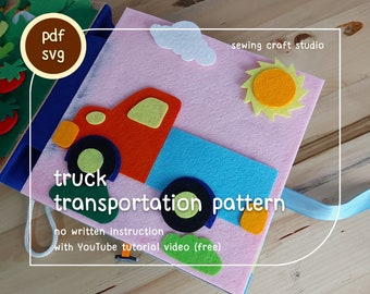 SVG, PDF pickup transportation quiet book pattern with video tutorial