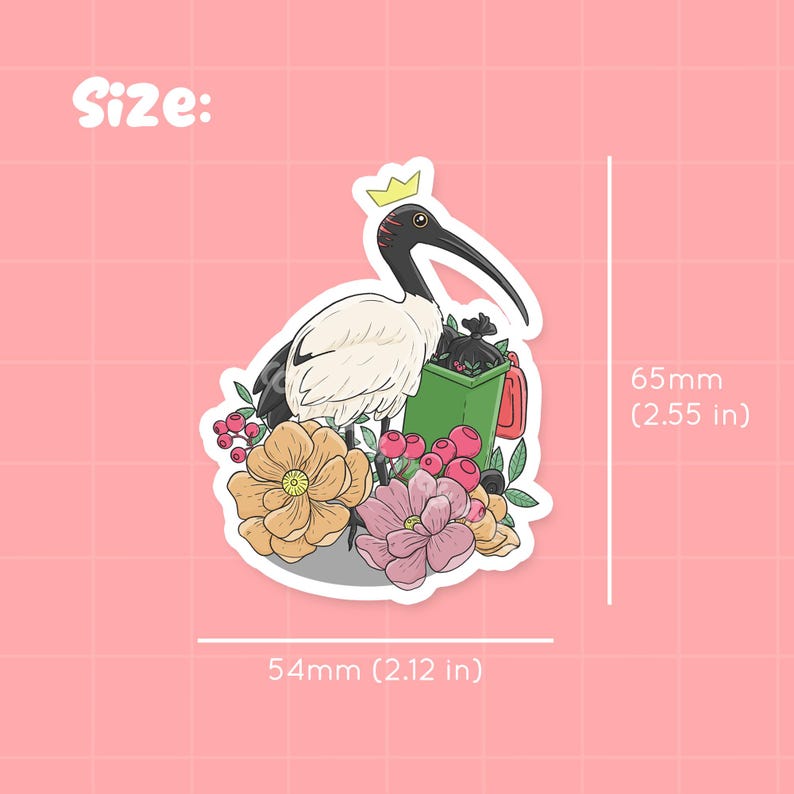 May include: A sticker featuring a cartoon illustration of a white ibis wearing a crown, holding a green bin with a black bag inside. The ibis is surrounded by pink and yellow flowers. The sticker is 65mm (2.55 inches) tall and 54mm (2.12 inches) wide. Size: 65mm (2.55 in) 54mm (2.12 in)