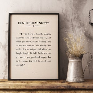Ernest Hemingway quote, Try to learn to breathe, Quote Wall Art, Famous Quote, Inspirational Literature, Book Page Print, Home Decor