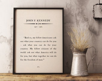 John F. Kennedy Powerful Motivational Speech, Inspirational Wall Art, Famous Quote, Art Page Print, ask not what, Leader inspire a nation