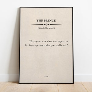 Niccolò Machiavelli, The Prince, “Everyone sees what you appear&quot;, Famous Quote, Inspirational Literature, Book Page Print, Home Decor