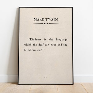 Mark Twain - &quot;Kindness is a Language&quot;, Vintage Wall Art, Love Quote, Faumous Quotes, Book Page Print, Vintage Decor, Old Book Style