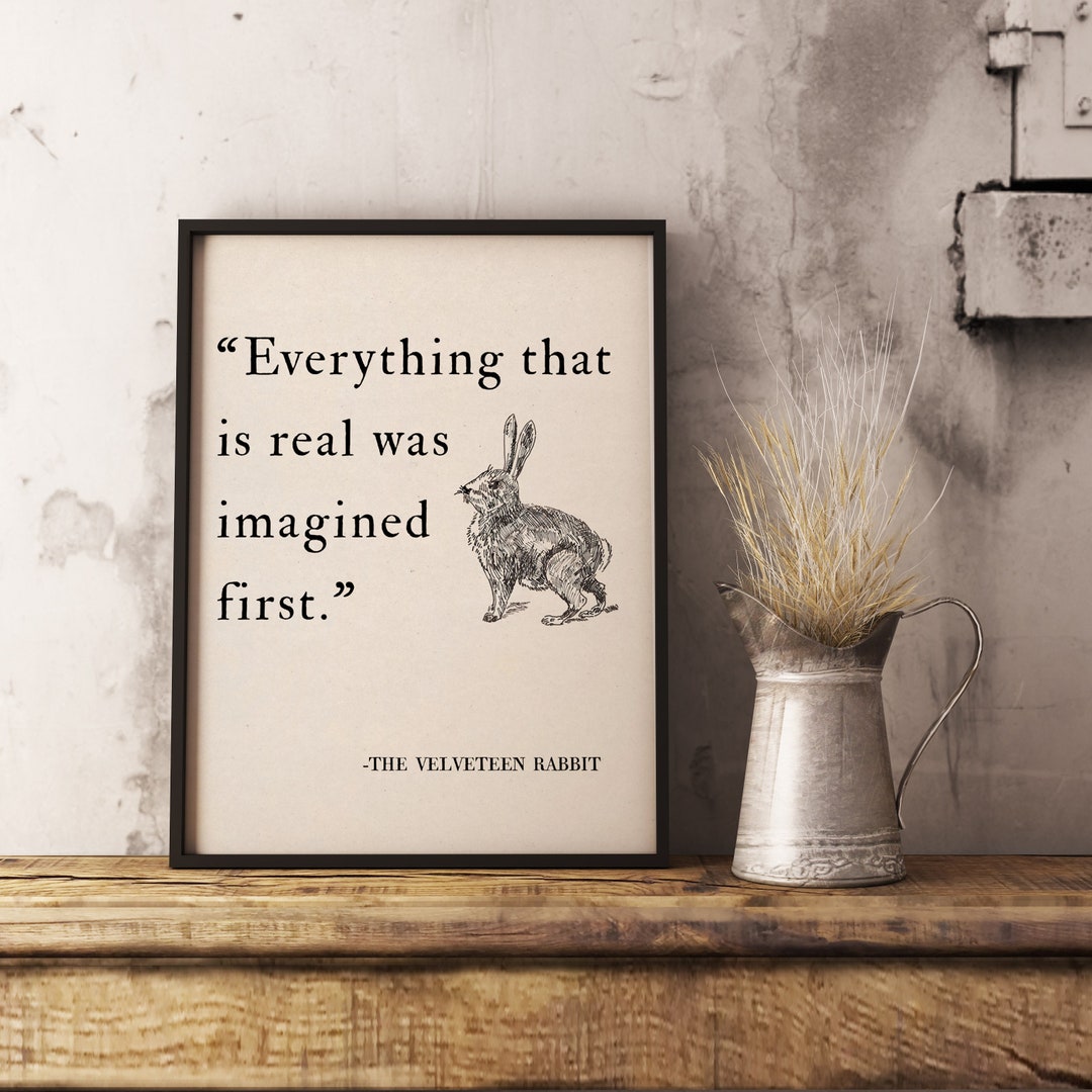 The Velveteen Rabbit by Margery Williams Quote, Inspirational Wall Art ...