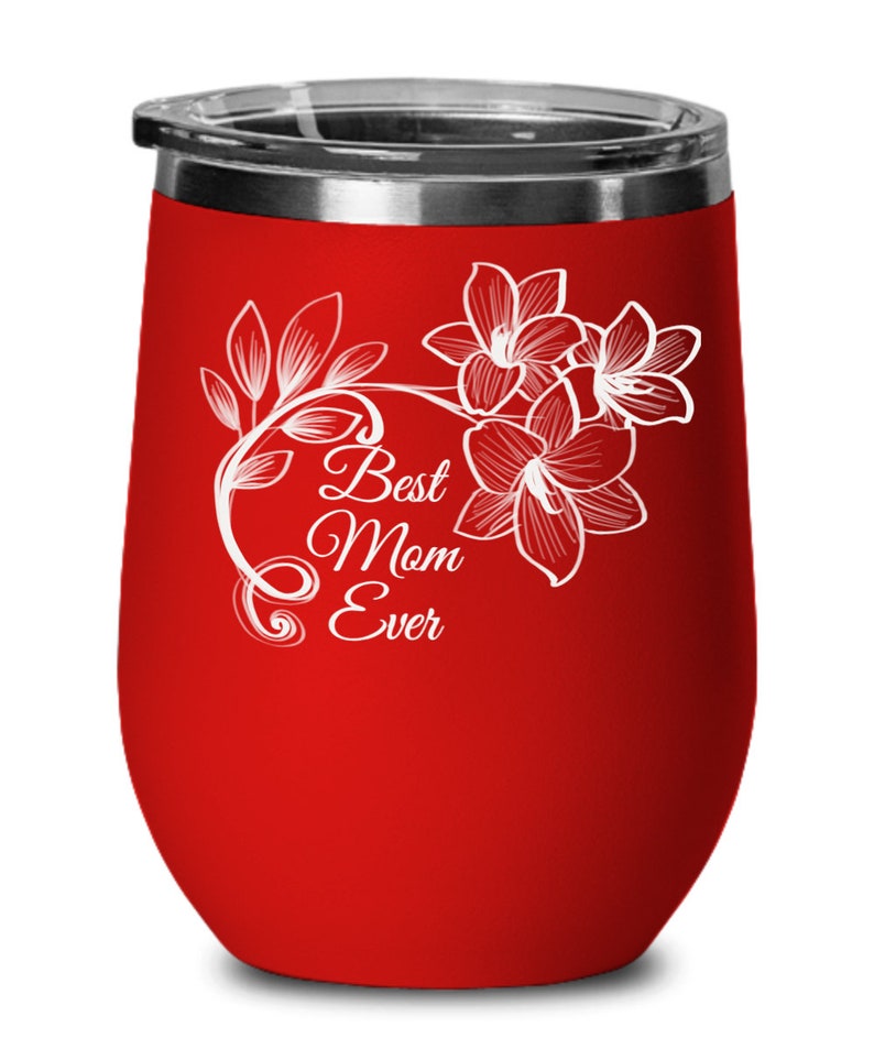 Mother/'s Day Gift from Daughter Son Best Mom Ever Vintage Flower White Stainless Steel Wine Tumbler,Mug Perfect Birthday Gift for Mom