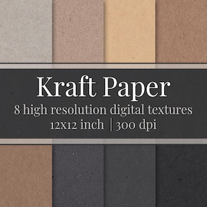 May include: A collection of eight digital kraft paper textures in various shades of gray, tan, brown, and black. The image features the text Kraft Paper, 8 high resolution digital textures, and 12x12 inch | 300 dpi centered on a dark gray bar.