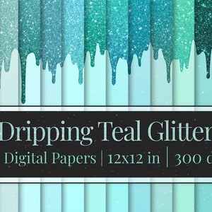 Petrolfarbene Digital Papers, Glitter Farbe, Tropfen, Fließen, Ombre, Verlauf, Texturen, Glitzer, Funkeln, Hohe Auflösung, 12x12inch, 300dpi