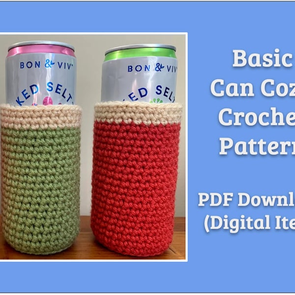 Can Cozy Crochet Pattern [PDF]. Includes Guide and Design Ideas for Football and Watermelon Can Holder. DIY
