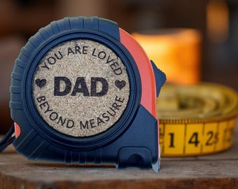 Engraved Measuring Tape - 'You Are Loved' Cork Dad Gift