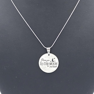 I Love You To The Moon And Back Pendant Necklace - Stainless Steel - Silver