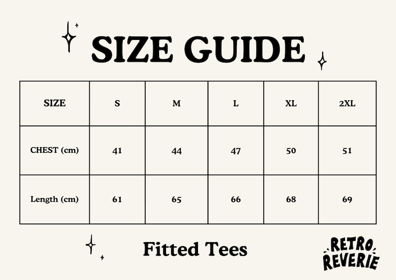 May include: Size guide for fitted tees with measurements in centimeters for chest and length. Sizes include S, M, L, XL, and 2XL.