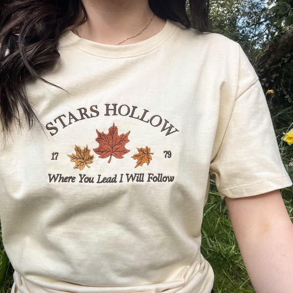 Stars Hollow Gilmore Girls T-Shirt | Lorelai Gilmore | Where You Lead I Will Follow T-shirt | Rory Gilmore | Luke Danes | Team Jess