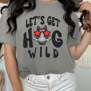 Hog Wild Razorback Tee. Let's Get Wild Shirt. Comfort Colors Unisex Garment-Dyed T-shirt. Arkansas Gift. Pig Sooie Game Day Tee.