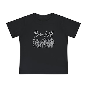 Born Wild Baby Short Sleeve T-Shirt. Future Gardener Tee. Infant Baby Toddler Shirt.