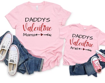 Mom and Daughter Daddy's Valentines Matching Shirt,  Valentines Shirt,  Mommy and Me Valentine's, personalized Valentine's shirt