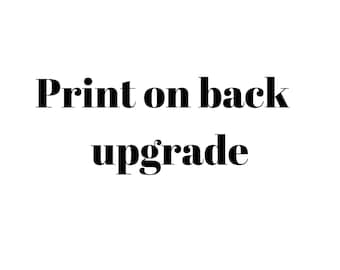 Print on back upgrade