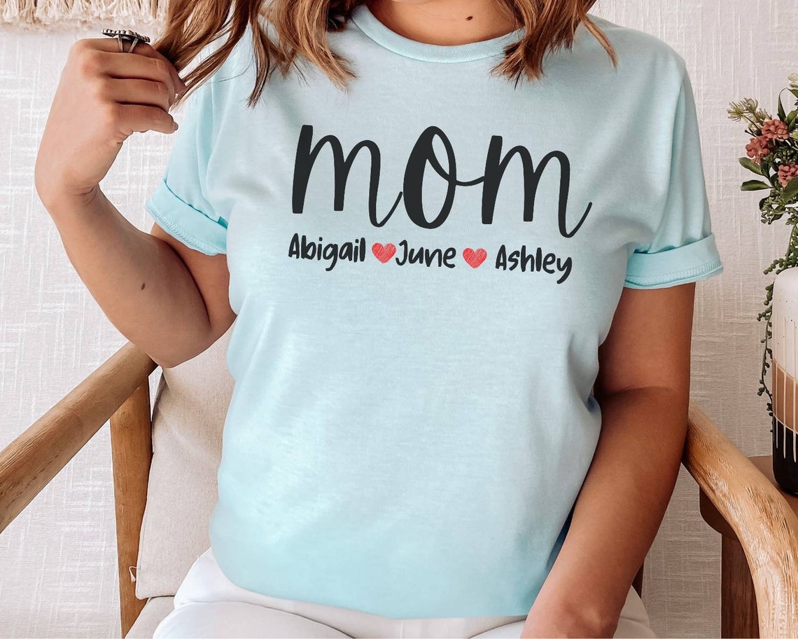 Mom Shirt With Kids Names Mothers Day Gift Mom Shirt Custom Etsy UK