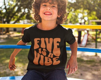 five is a vibe shirt, Fifth Birthday Retro T-shirt, 5 year old birthday gift tee, five is a vibe retro toddler shirt