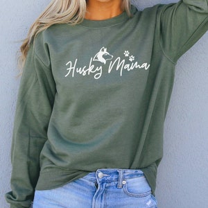 Husky Mama Sweatshirt, Husky Mom Sweatshirt, Siberian Husky Gifts, Husky Lover Gift, Husky Dog Mom Shirt Gift for Husky Lovers Huskies Gifts