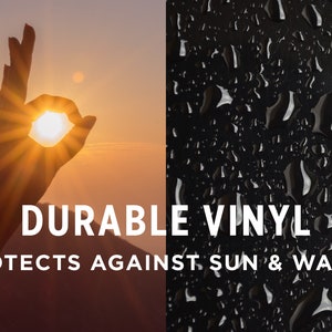 May include: A hand makes an OK sign with the sun shining through the opening of the fingers. The text reads "DURABLE VINYL PROTECTS AGAINST SUN & WATER". The image on the right shows water droplets on a black surface.
