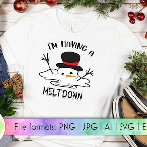 Funny Snowman SVG | Christmas Snowman Cut File | Melting Snowman SVG | I'm Having a Meltdown Print | Funny Christmas SVG | Cricut Project