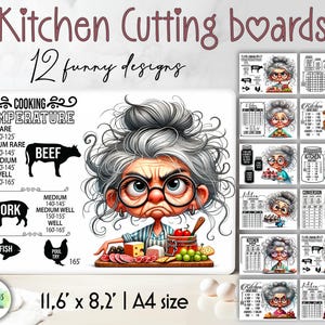 May include: Set of 12 printable kitchen cutting boards featuring a cartoon grandma with a grumpy expression. Each board includes a different cooking temperature chart for beef, pork, and fish. The boards are 29.5 cm by 21 cm and are designed to be printed on A4 size paper.